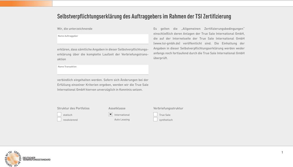 Internetseite der True Sale International GmbH (www.tsi-gmbh.de) veröffentlicht sind.