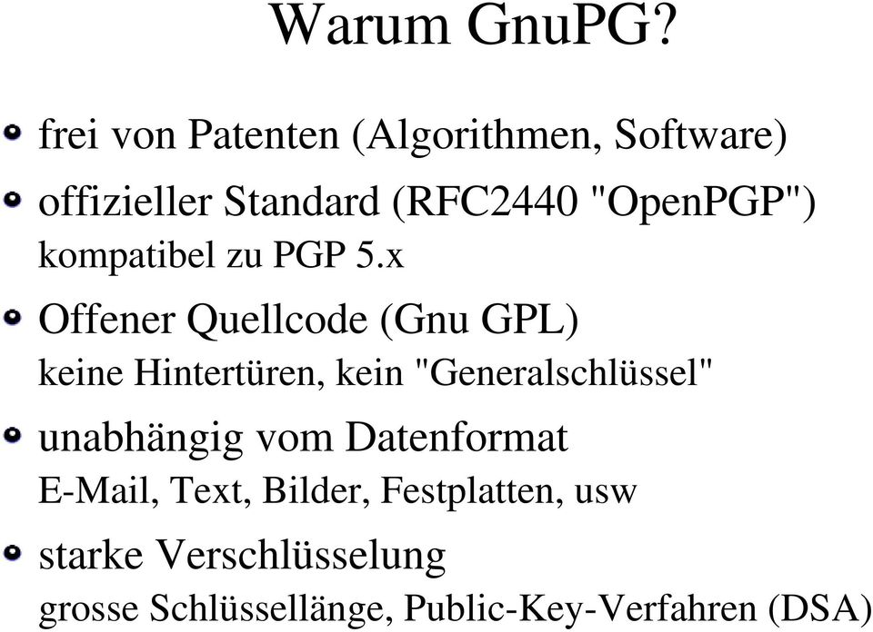 "OpenPGP") kompatibel zu PGP 5.