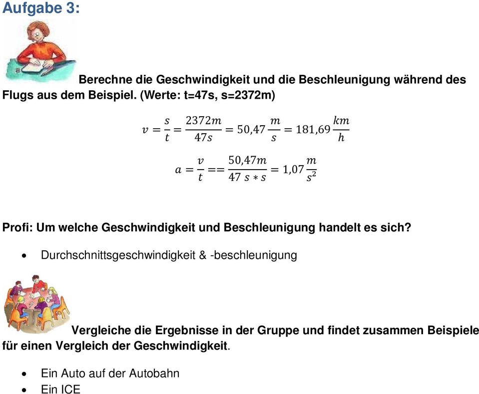 ss² Profi: Um welche Geschwindigkeit und Beschleunigung handelt es sich?