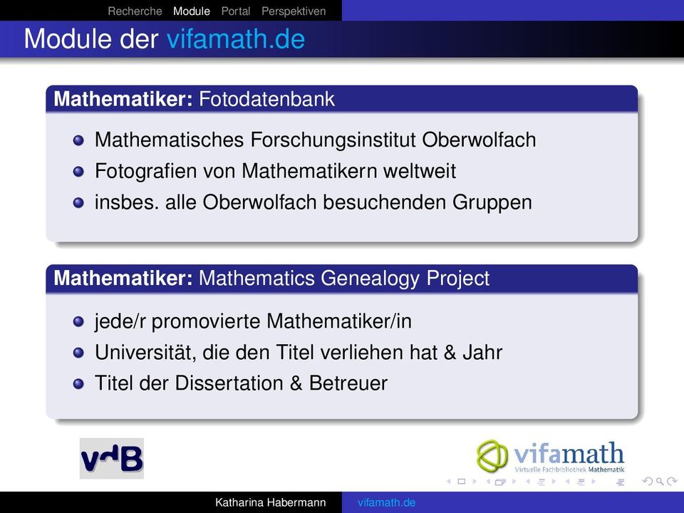 alle Oberwolfach besuchenden Gruppen Mathematiker: Mathematics Genealogy Project