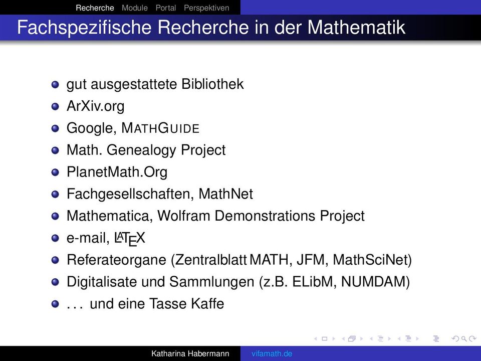 Org Fachgesellschaften, MathNet Mathematica, Wolfram Demonstrations Project e-mail, L A