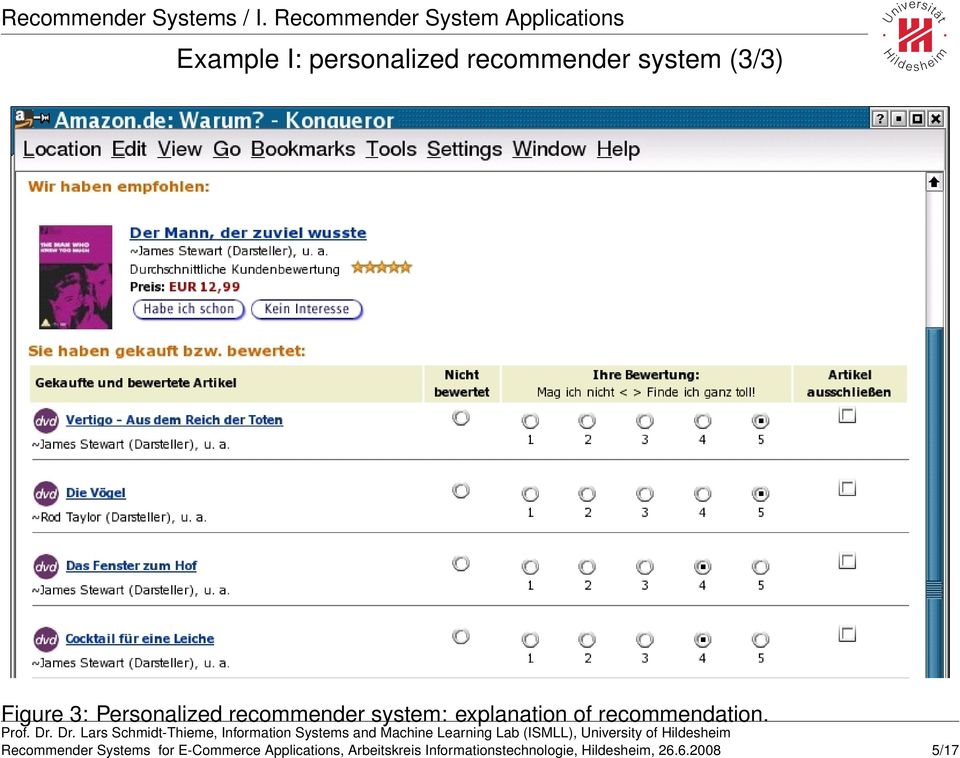 system (3/3) Figure 3: Personalized recommender system: explanation of
