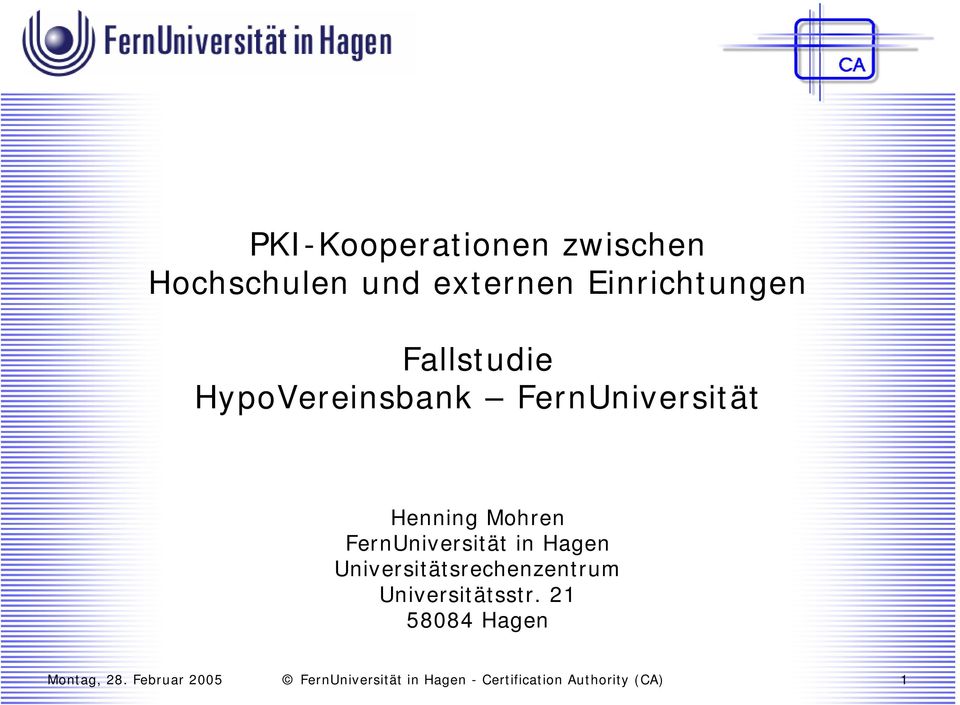 FernUniversität Henning Mohren FernUniversität in