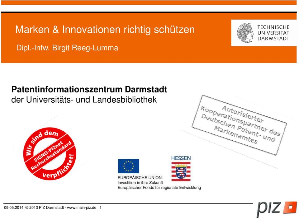 Birgit Reeg-Lumma Patentinformationszentrum