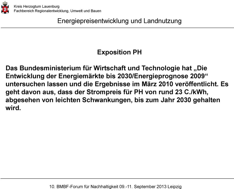 die Ergebnisse im März 2010 veröffentlicht.