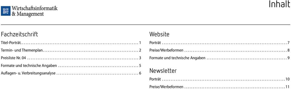 Verbreitungsanalyse... 6 Website Porträt...7 Preise/Werbeformen.