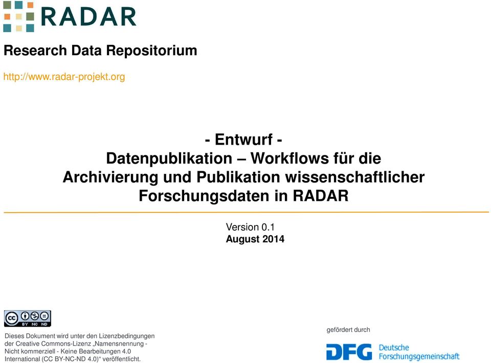 Forschungsdaten in RADAR Version 0.