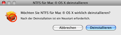 Nachdem die DMG Datei geöffnet wurde, klicken Sie bitte auf NTFS für Mac OS X deinstallieren, um die Deinstallationsroutine zu starten. 3.