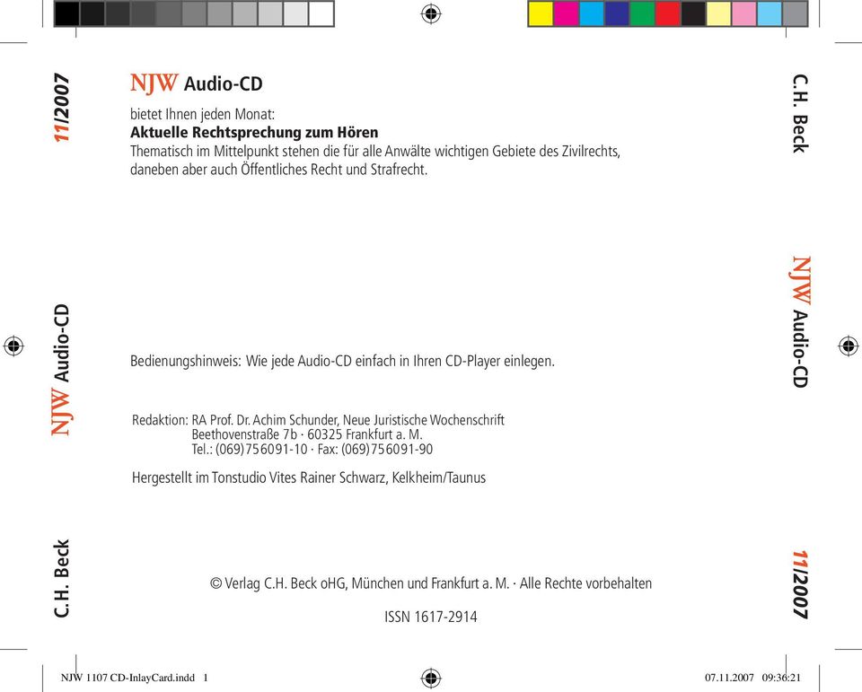 Achim Schunder, Neue Juristische Wochenschrift Beethovenstraße 7b 60325 Frankfurt a. M. Tel.