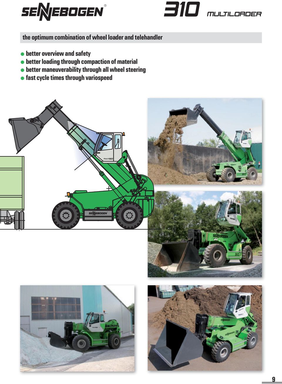 through compaction of material better maneuverability