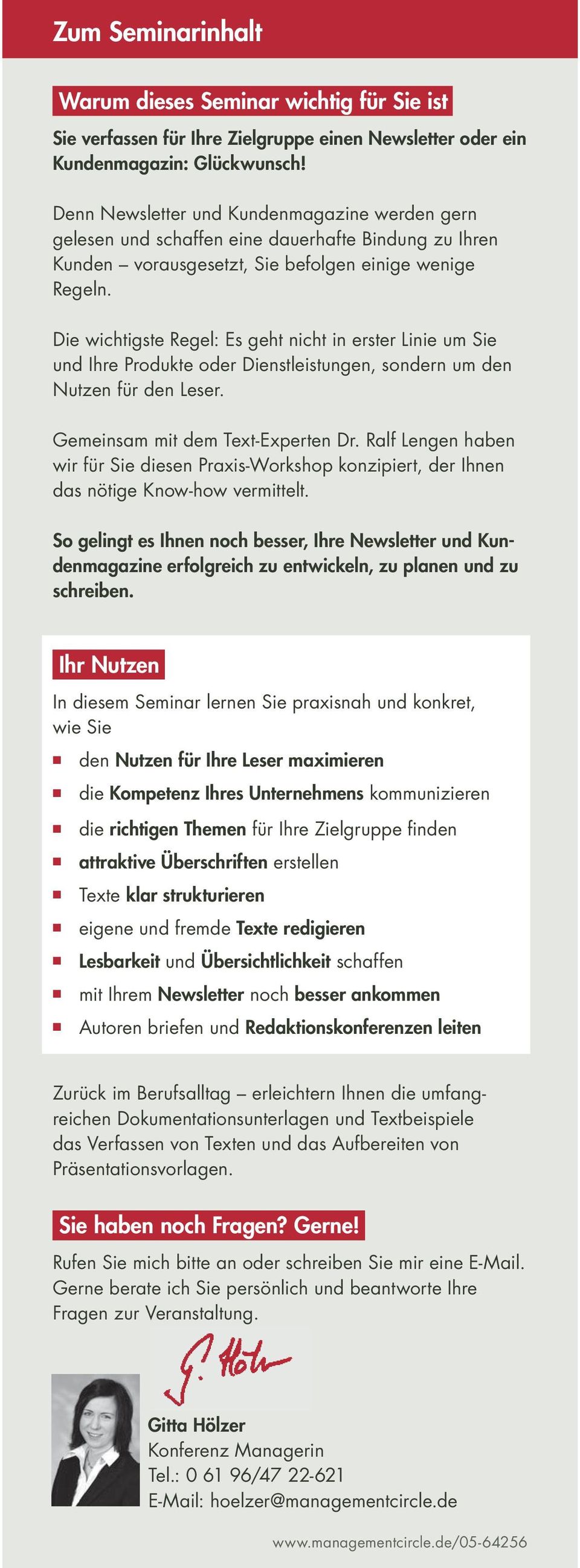 Die wichtigste Regel: Es geht nicht in erster Linie um Sie und Ihre Produkte oder Dienstleistungen, sondern um den Nutzen für den Leser. Gemeinsam mit dem Text-Experten Dr.