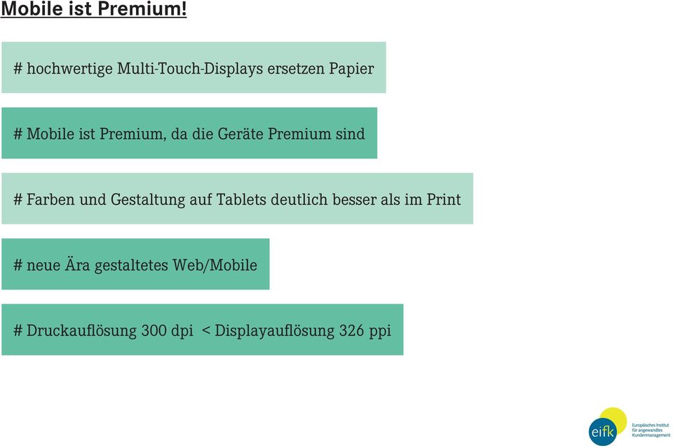 Premium, da die Geräte Premium sind # Farben und Gestaltung auf