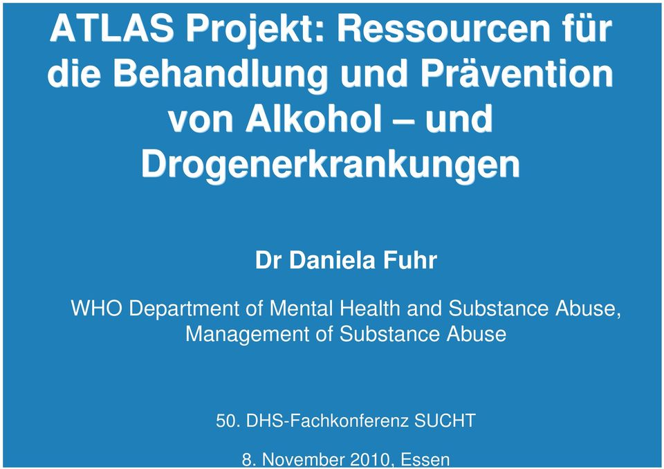 Department of Mental Health and Substance Abuse, Management