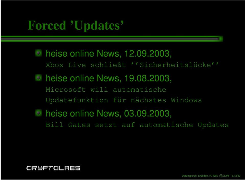 08.2003, Microsoft will automatische Updatefunktion für nächstes