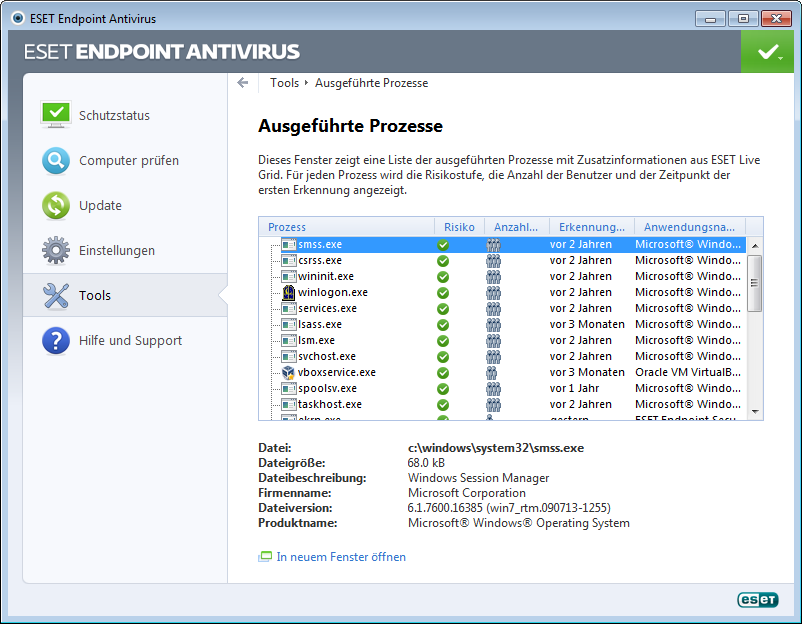 4.4.7 Ausgeführte Prozesse Die Informationen zu ausgeführten Prozessen zeigen die auf dem Computer ausgeführten Programme und Prozesse an und stellen dem ESET-Produkt laufend aktuelle Informationen