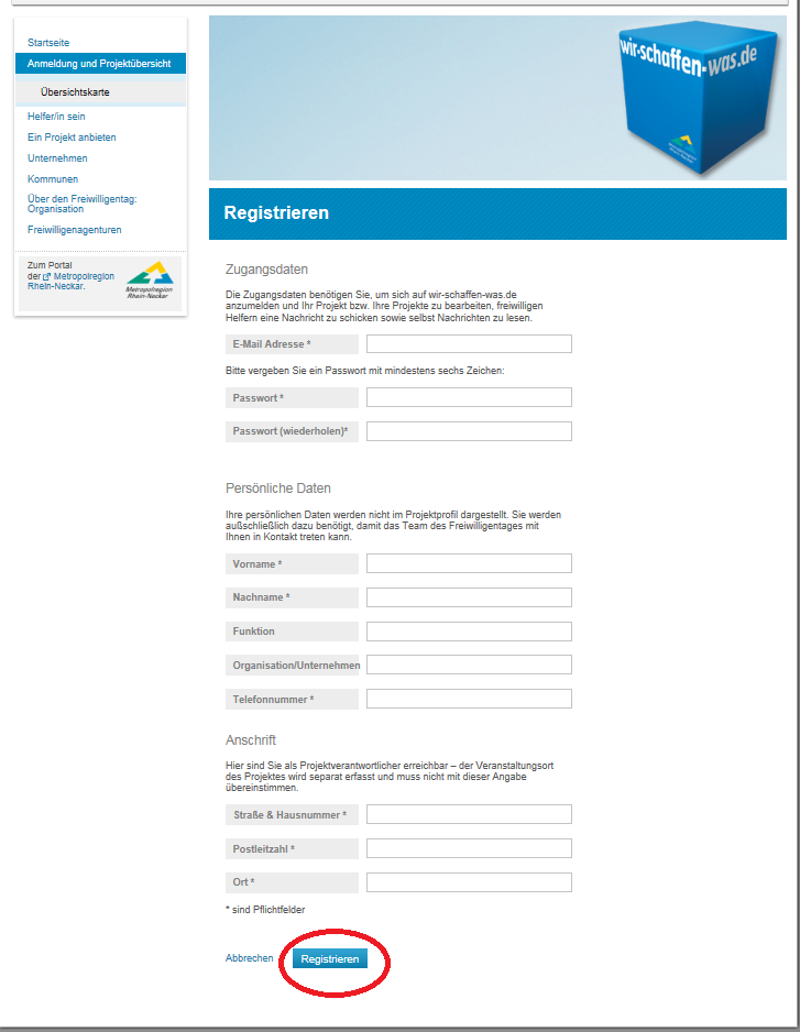 Schritt 4: Wenn Sie sich neu als Projektanbieter für den Freiwilligentag der Metropolregion registrieren, füllen Sie bitte das links gezeigte Formular aus und schicken es durch einen Klick auf