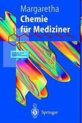 Lehrbücher S. Zeeck, S. Grond, I. Papastavrou, A. Zeeck Chemie für Mediziner, 7. Auflage, Urban & Fischer, München, 2010, 35,95 P.