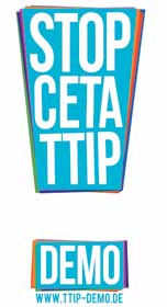Demonstration Jetzt wird entschieden! Für einen gerechten Welthandel: CETA & TTIP stoppen! Im Bündnis sind u.a. DGB, ver.