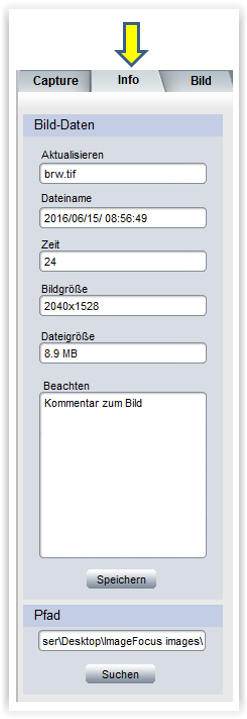 Info Unter der Registerkarte [Info] sehen Sie den Namen der Bilddatei, Erfassung, Zeit, Dateigrösse (Bit), Auflösung und Bildgröße.