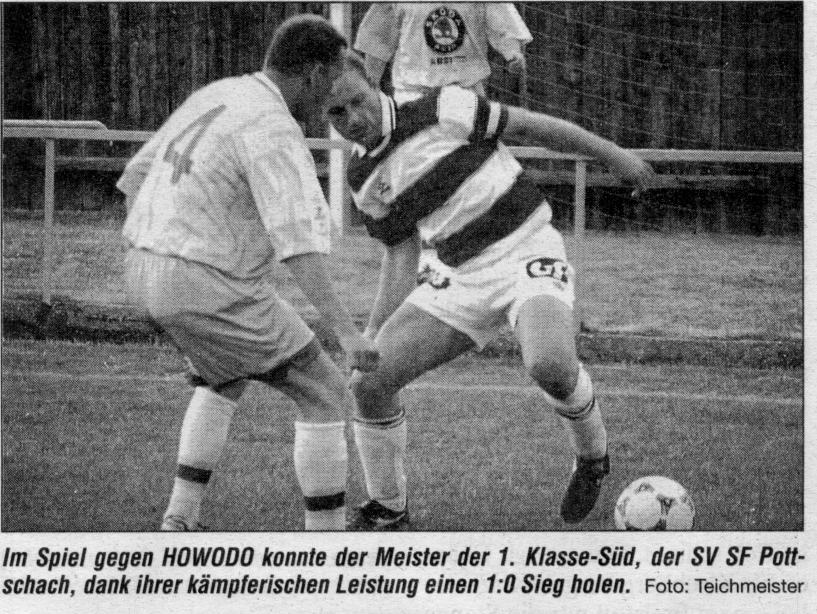 Montag, 19. Mai 1997 Hochwolkersdorf - Zillingdorf 5:0 (1:0) Hochwolkersdorf/B.: Houszka; Oberger; Hafenscher, Ernst M. (Kögler, 46.), Kornfeld; Banovits, Haller, Fuchs (Rothmann, 75.