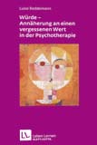 28 Luise Reddemann Imagination als heilsame Kraft Zur Behandlung von Traumafolgen mit ressourcenorientierten Verfahren Luise Reddemann bei Klett-Cotta 15. Auflage!