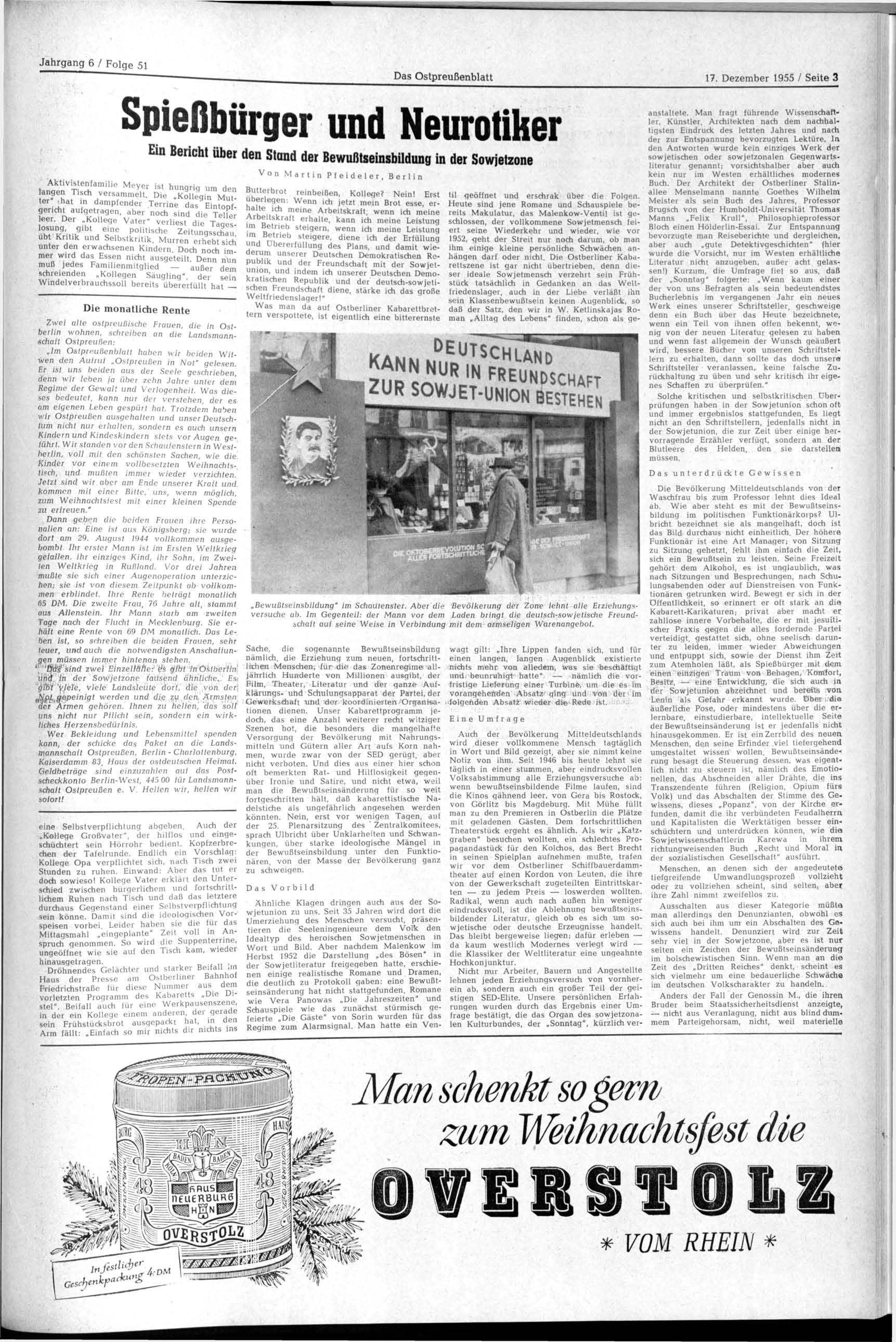 Jahrgang 6 / Folge 51 D a s Ostpreußenblatt 17. Dezember 1955 / Seite 3 Spießbürger und Neurouker Aktivis enfarnihe Meyer ist hungrig um den langen Tisch versammelt. Die.KoUeginMu ter.