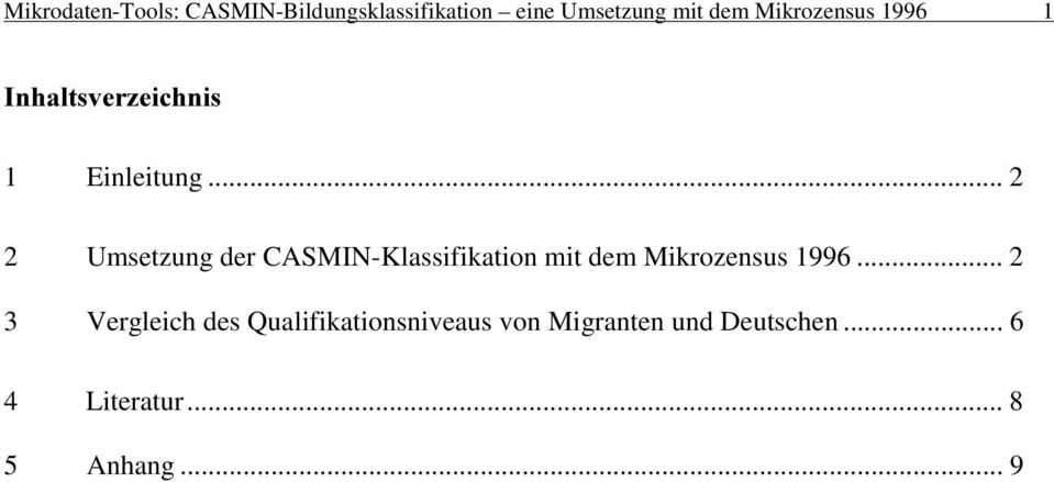 .. 2 2 Umsetzung der CASMIN-Klassifikation mit dem Mikrozensus 1996.