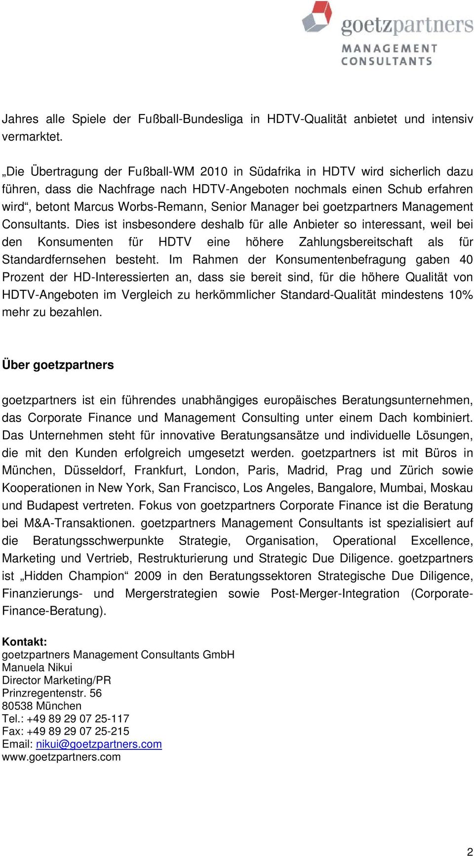 Manager bei goetzpartners Management Consultants.