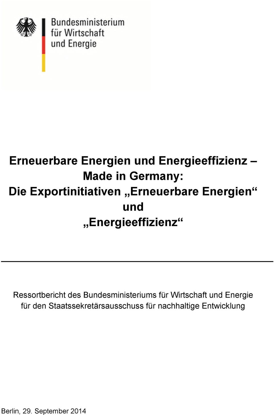 Ressortbericht des Bundesministeriums für Wirtschaft und Energie für