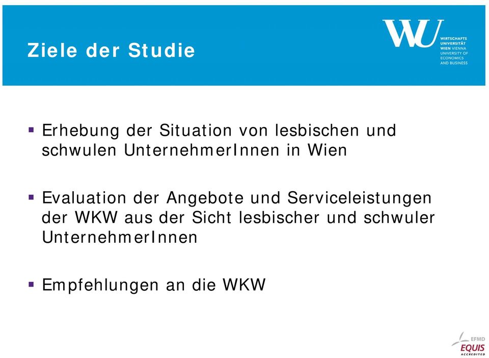 Angebote und Serviceleistungen der WKW aus der Sicht