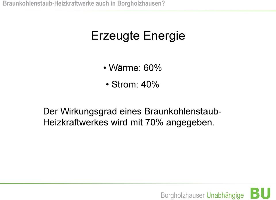 eines Braunkohlenstaub-