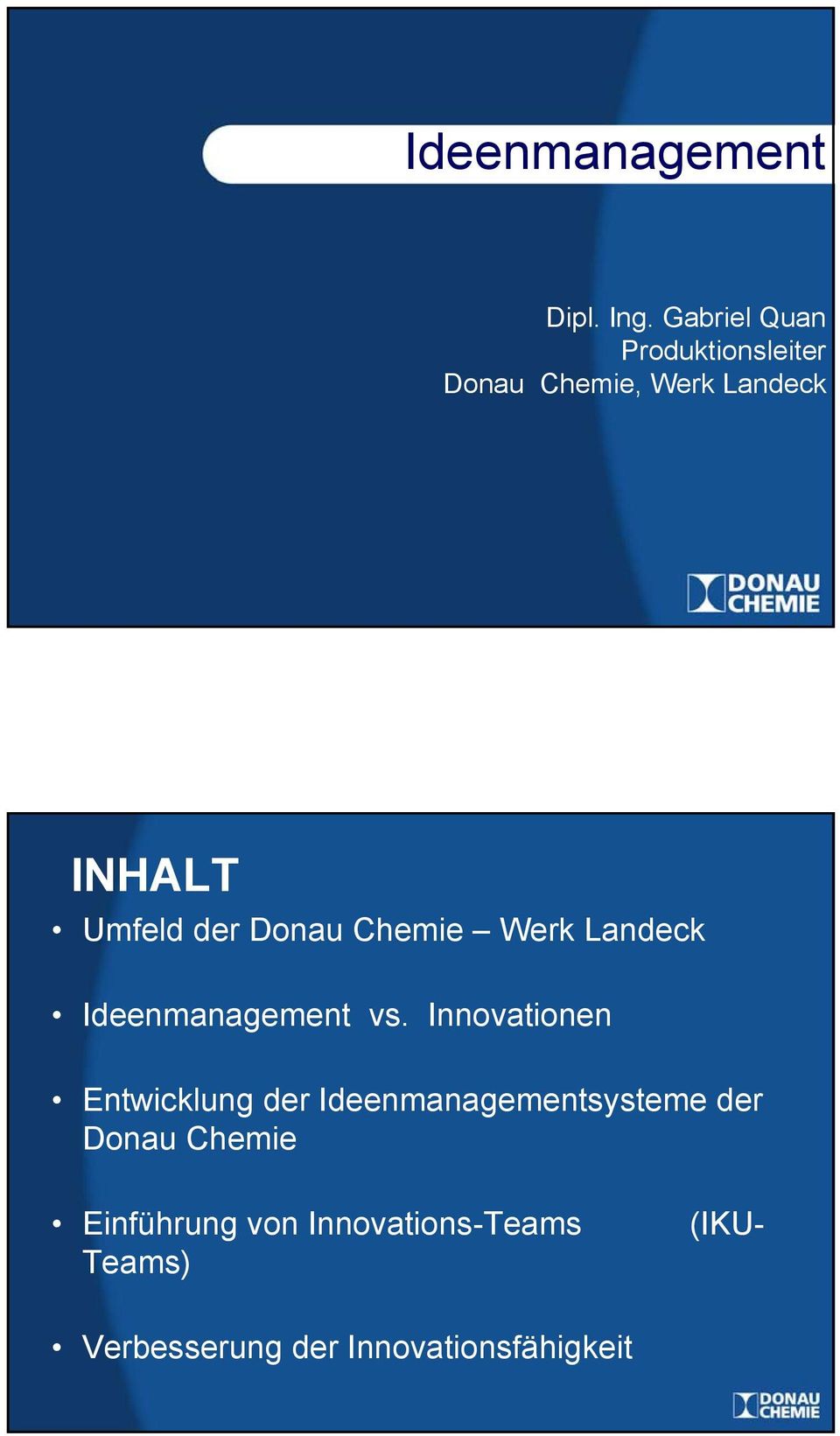 Donau Chemie Werk Landeck Ideenmanagement vs.