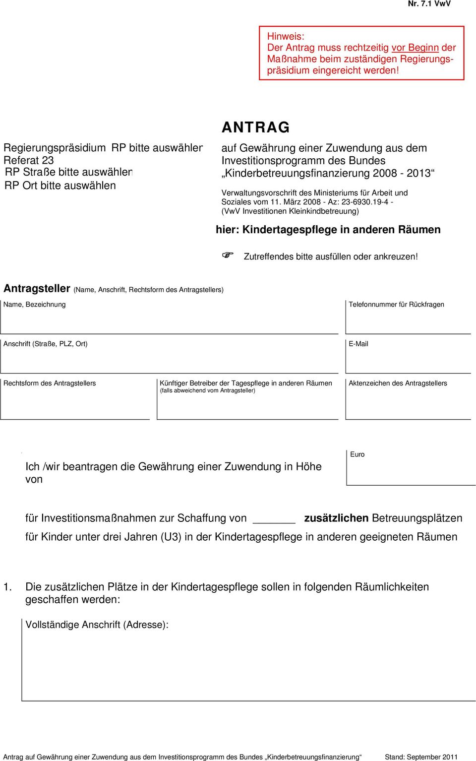 Kinderbetreuungsfinanzierung 2008-2013 Verwaltungsvorschrift des Ministeriums für Arbeit und Soziales vom 11. März 2008 - Az: 23-6930.