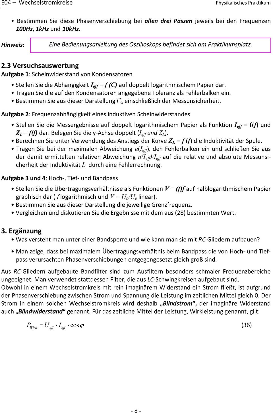 Bstimmn Si aus disr Darstllung x inschlißlich dr Mssunsichrhit.