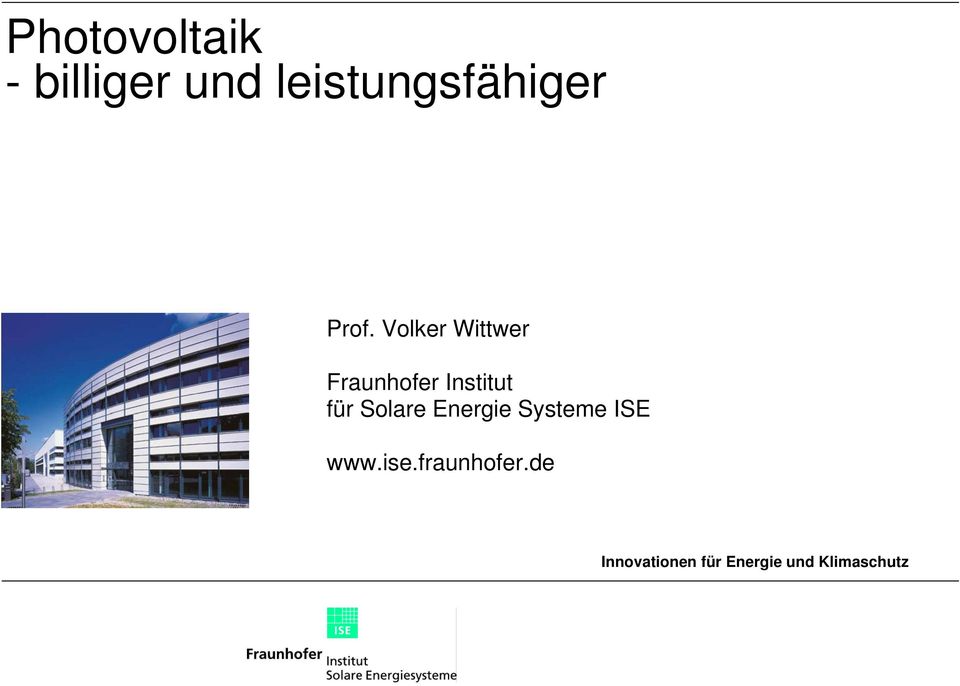 Solare Energie Systeme ISE www.ise.