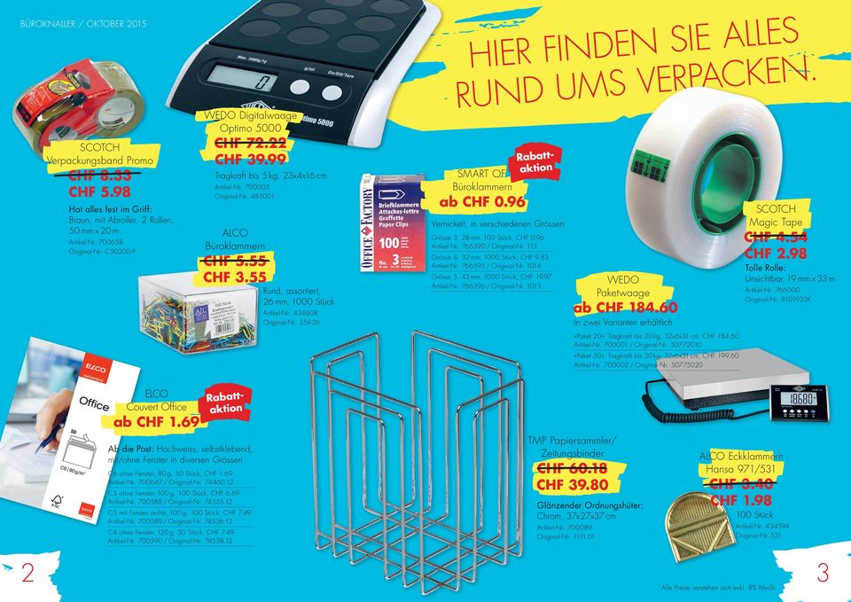 55 Rund, assortiert, 26 mm, 1000 Stück Artikel-Nr. 434608 Original-Nr. 259-26 HIER FINDEN SIE ALLES RUND UMS VERPACKEN. SMART OF. Büroklammern ab CHF 0.