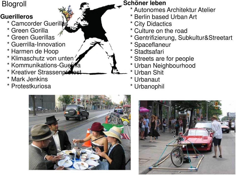 * Autonomes Architektur Atelier * Berlin based Urban Art * City Didactics * Culture on the road * Gentrifizierung,