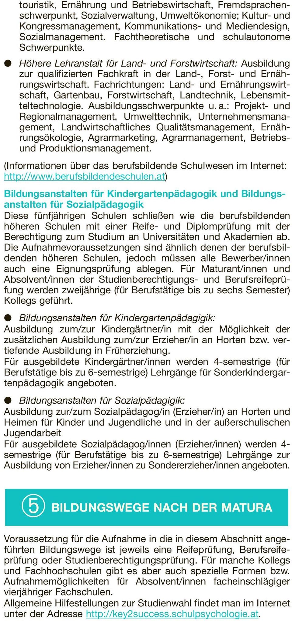 Fachrichtungen: Land- und Ernährungswirtschaft, Gartenbau, Forstwirtschaft, Landtechnik, Lebensmitteltechnologie. Ausbildungsschwerpunkte u. a.