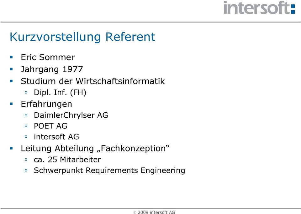 (FH) Erfahrungen DaimlerChrylser AG POET AG intersoft AG