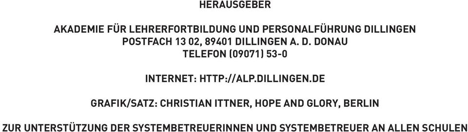 Donau Telefon (09071) 53-0 Internet: http://alp.dillingen.