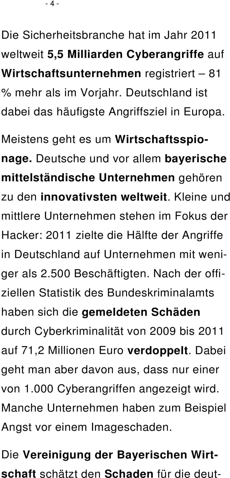 Deutsche und vor allem bayerische mittelständische Unternehmen gehören zu den innovativsten weltweit.