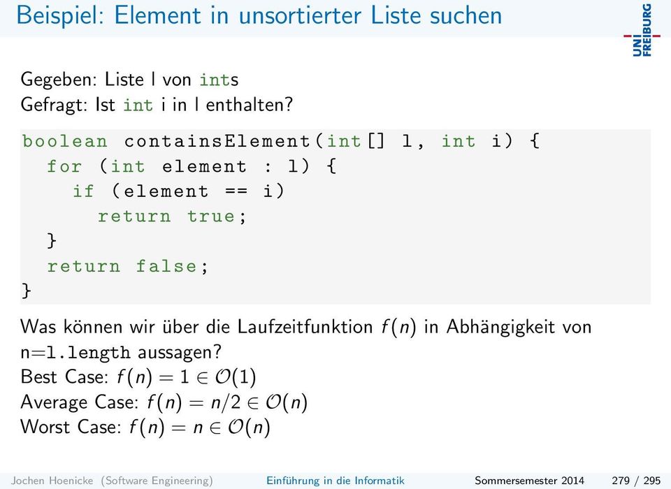 Was können wir über die Laufzeitfunktion f (n) in Abhängigkeit von n=l.length aussagen?