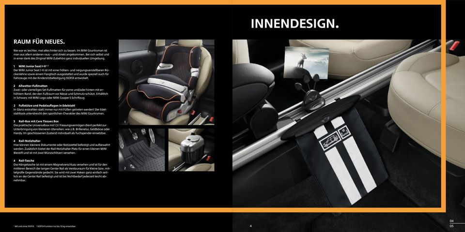 MINI Junior Seat I II, Der MINI Junior Seat I II ist mit einer höhen- und neigungsverstellbaren Rückenlehne sowie einem Fangtisch ausgestattet und wurde speziell auch für Fahrzeuge mit der