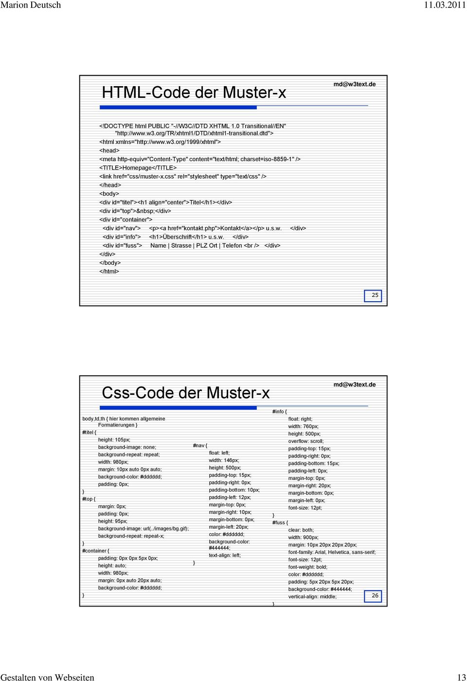org/1999/xhtml"> <head> <meta http-equiv="content-type" content="text/html; charset=iso-8859-1" /> <TITLE>Homepage</TITLE> <link href="css/muster-x.