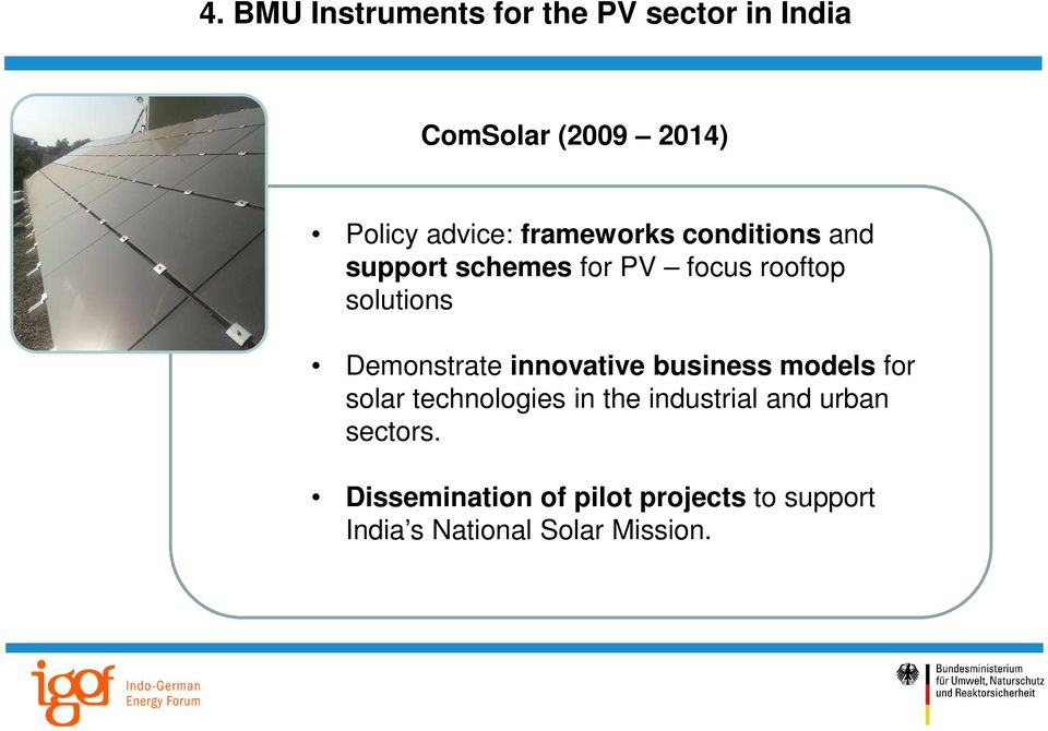 Demonstrate innovative business models for solar technologies in the industrial