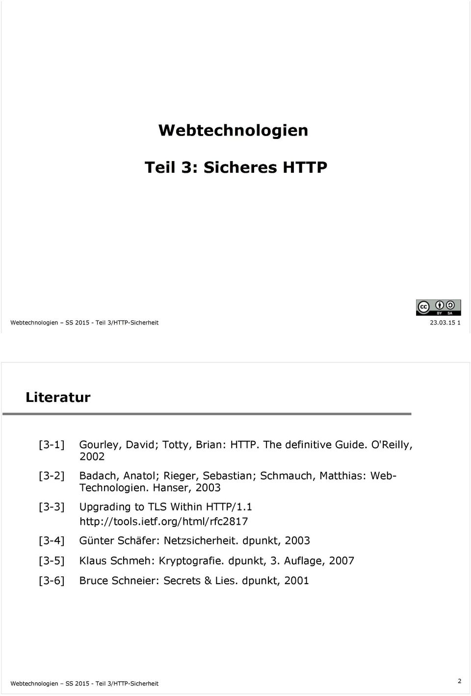 Hanser, 2003 [3-3] Upgrading to TLS Within HTTP/1.1 http://tools.ietf.