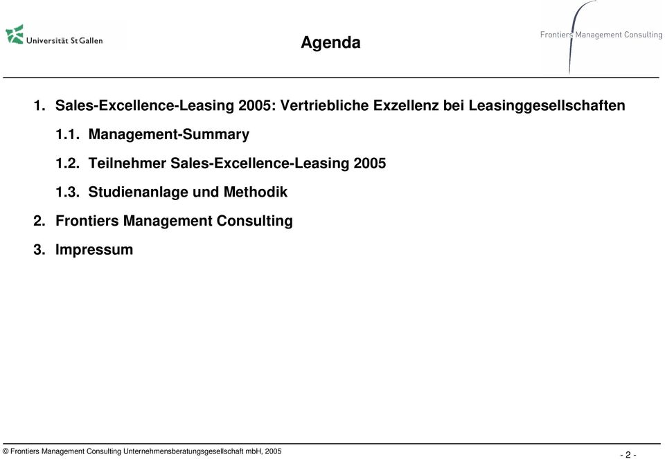 Leasinggesellschaften 1.1. Management-Summary 1.2.