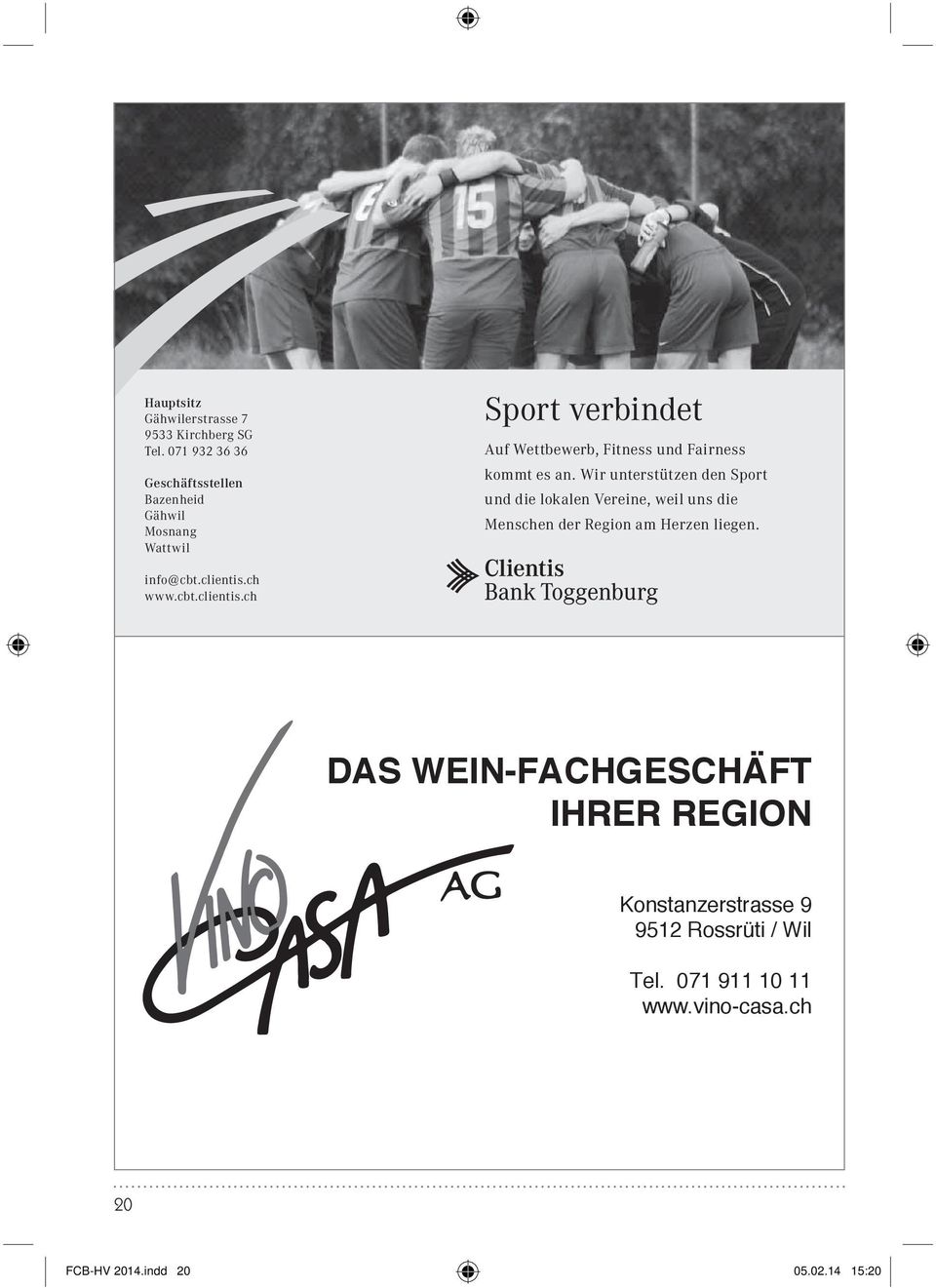 Wettbewerb, Fitness und Fairness kommt es an.