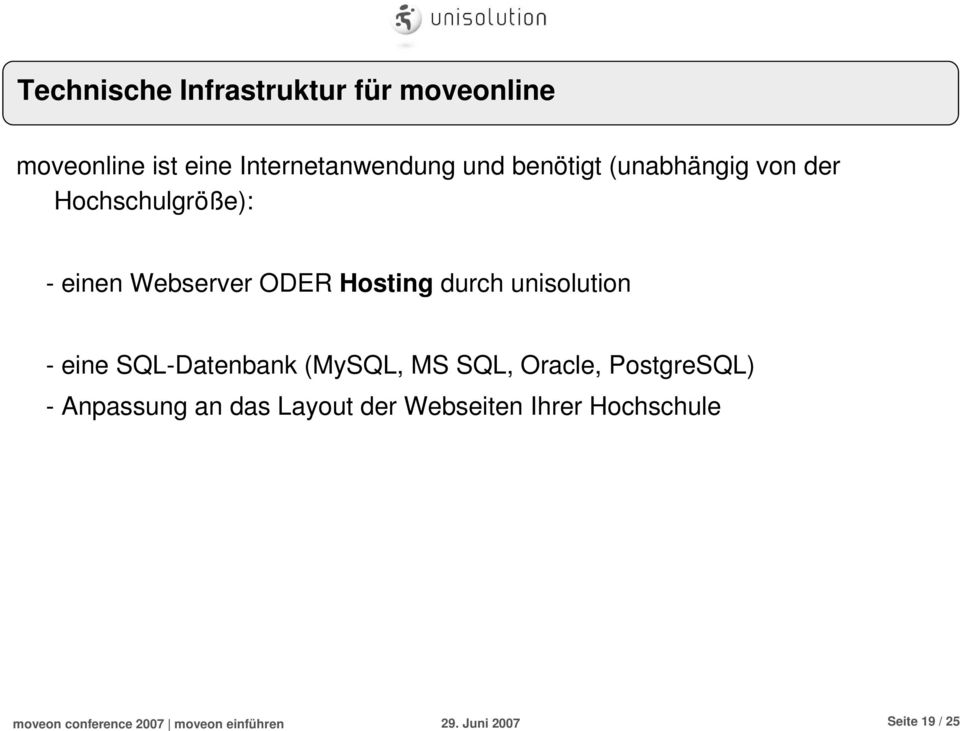 Webserver ODER Hosting durch unisolution - eine SQL-Datenbank (MySQL, MS