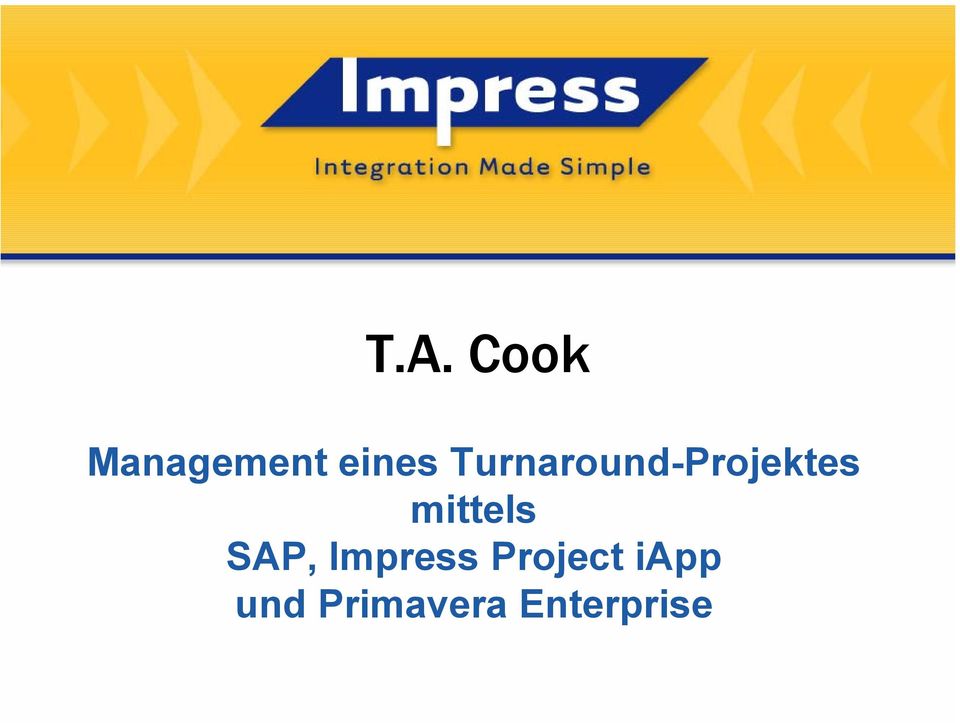 mittels SAP, Impress